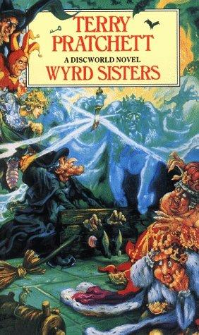 Wyrd Sisters (Discworld Novel S.) (Paperback, 1990, Corgi Adult)