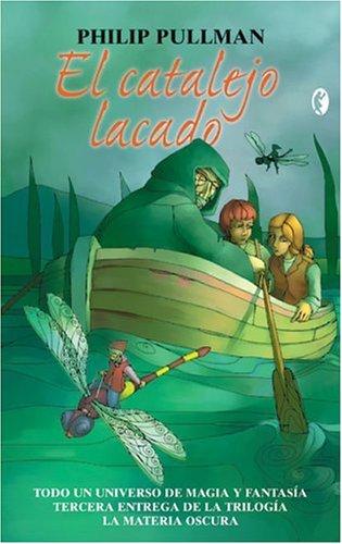 El catalejo lacado (Hardcover, Spanish language, 2002, Ediciones B)