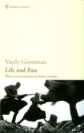 Vasiliĭ Semenovich Grossman: Life and Fate (1987, HarperCollins Publishers)