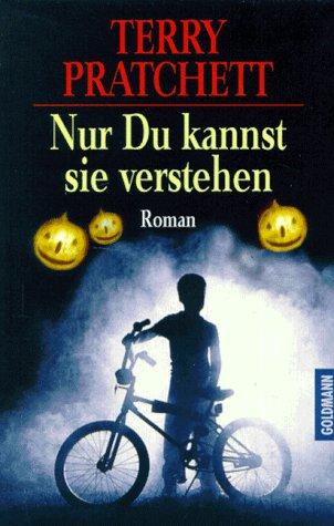 Nur Du kannst Sie verstehen. (Paperback, German language, 1997, Goldmann)