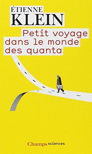 Petit voyage dans le monde des quanta (French language)