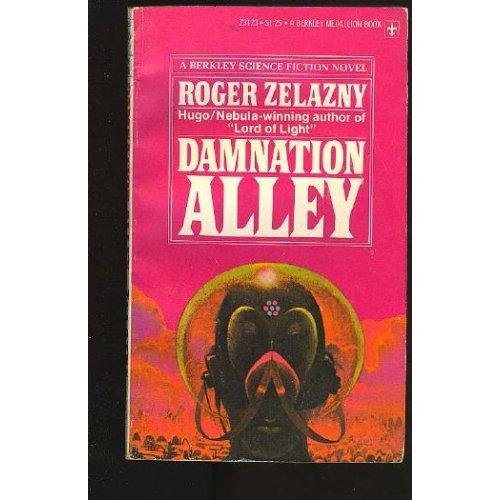 Roger Zelazny: Damnation Alley (1976, Berkley)