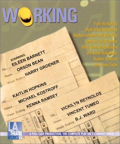 Working (2002, L.A. Theatre Works)