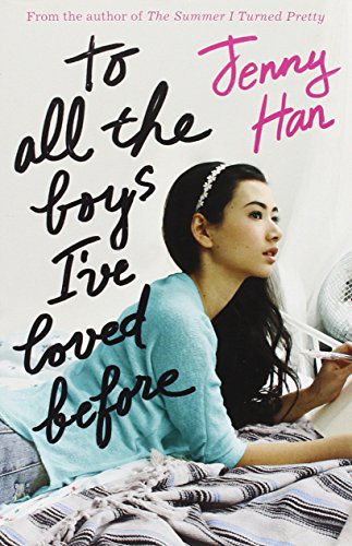 To All The Boys I've Loved Before (Paperback, 2014, Scholastic India)