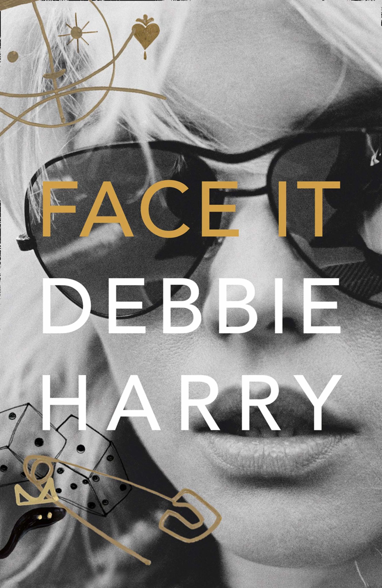 Debbie Harry: Face It (2019, HarperCollins Publishers Limited)