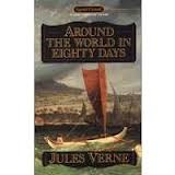 Around the World in Eighty Days (Le tour du monde en quatre-vingts jours) (Paperback, 1991, Penguin Books)