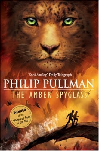 The Amber Spyglass (His Dark Materials, Book 3) (Paperback, 1999, Knopf Books for Young Readers)