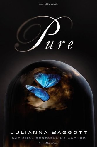 Pure (Pure, #1) (Hardcover, 2012, Grand Central Publishing)