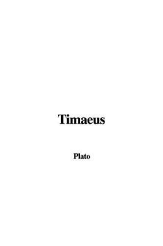 Plato, Benjamin Jowett: Timaeus (Paperback, 2002, IndyPublish.com)