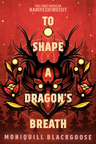 To Shape a Dragon's Breath (Paperback, 2023, Del Rey)