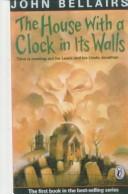 The House With a Clock in Its Walls (Hardcover, 1999, Rebound by Sagebrush)