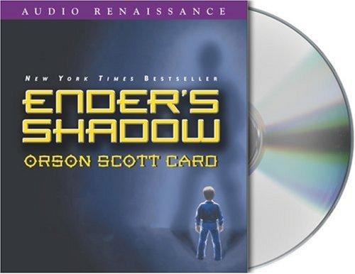 Ender's Shadow (AudiobookFormat, 2005, Audio Renaissance)