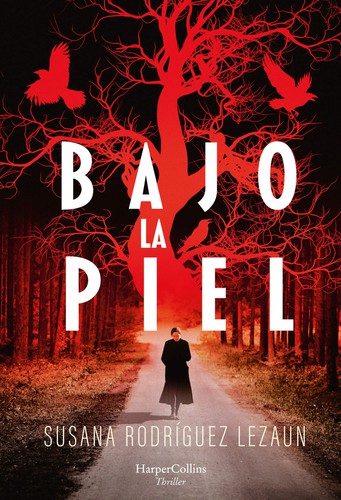  Bajo la piel  (2020, HarperCollins)