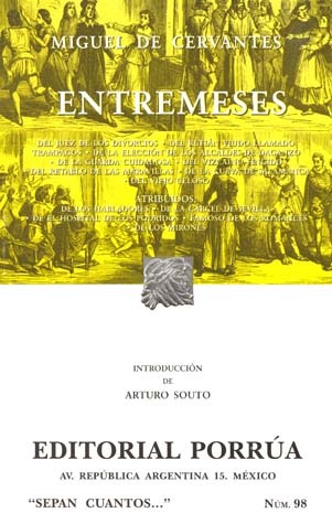 Entremeses (Paperback, Spanish language, 2003, Porrua Editorial S.A. De C.V.)