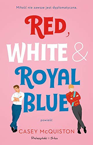 Red, White & Royal Blue (Paperback, 2020, Proszynski)