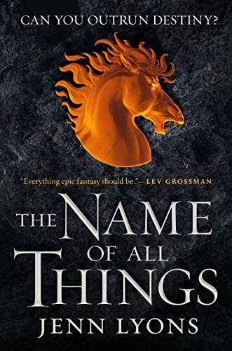 The Name of All Things (Paperback, 2020, Tor Books, Tor Trade)