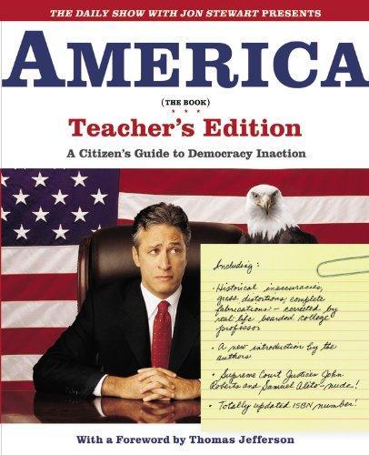 The Daily Show with Jon Stewart Presents America (The Book) Teacher's Edition (2006)