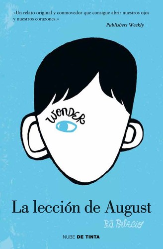 Wonder: La lección de August (Paperback, Spanish language, Penguin Random House Grupo Editorial (Nube de tinta))