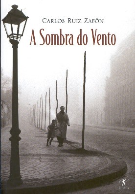 A sombra do Vento (2001, editora Planeta)