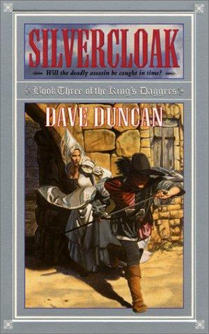 Dave Duncan: Silvercloak (2001, Avon Books)