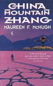 Maureen F. McHugh: China Mountain Zhang (1999, Orbit)