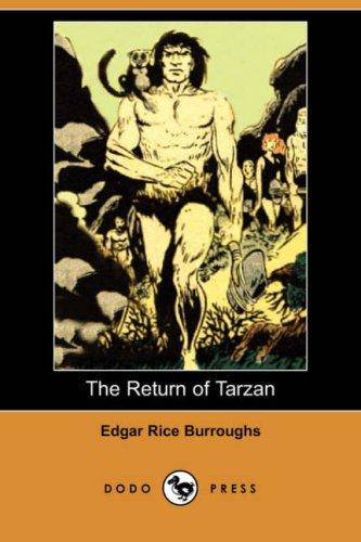 The Return of Tarzan (Dodo Press) (Paperback, 2007, Dodo Press)