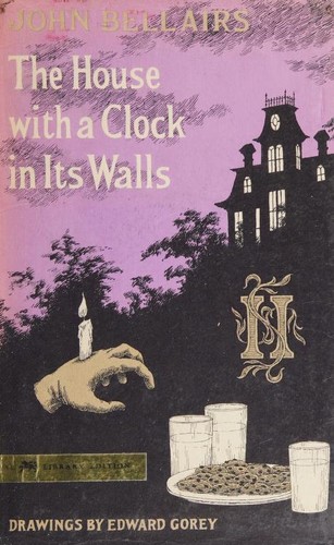 The House with a Clock in Its Walls (Hardcover, 1973, Dial Press)