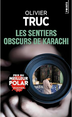 Les sentiers obscurs de Karachi (POINTS)