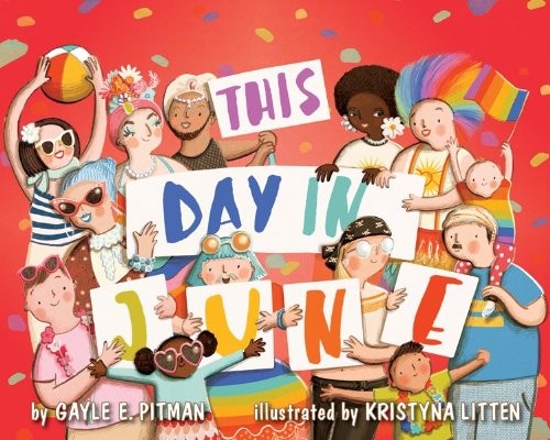 Gayle E. Pitman: This Day in June (Hardcover, 2014, Magination Press)