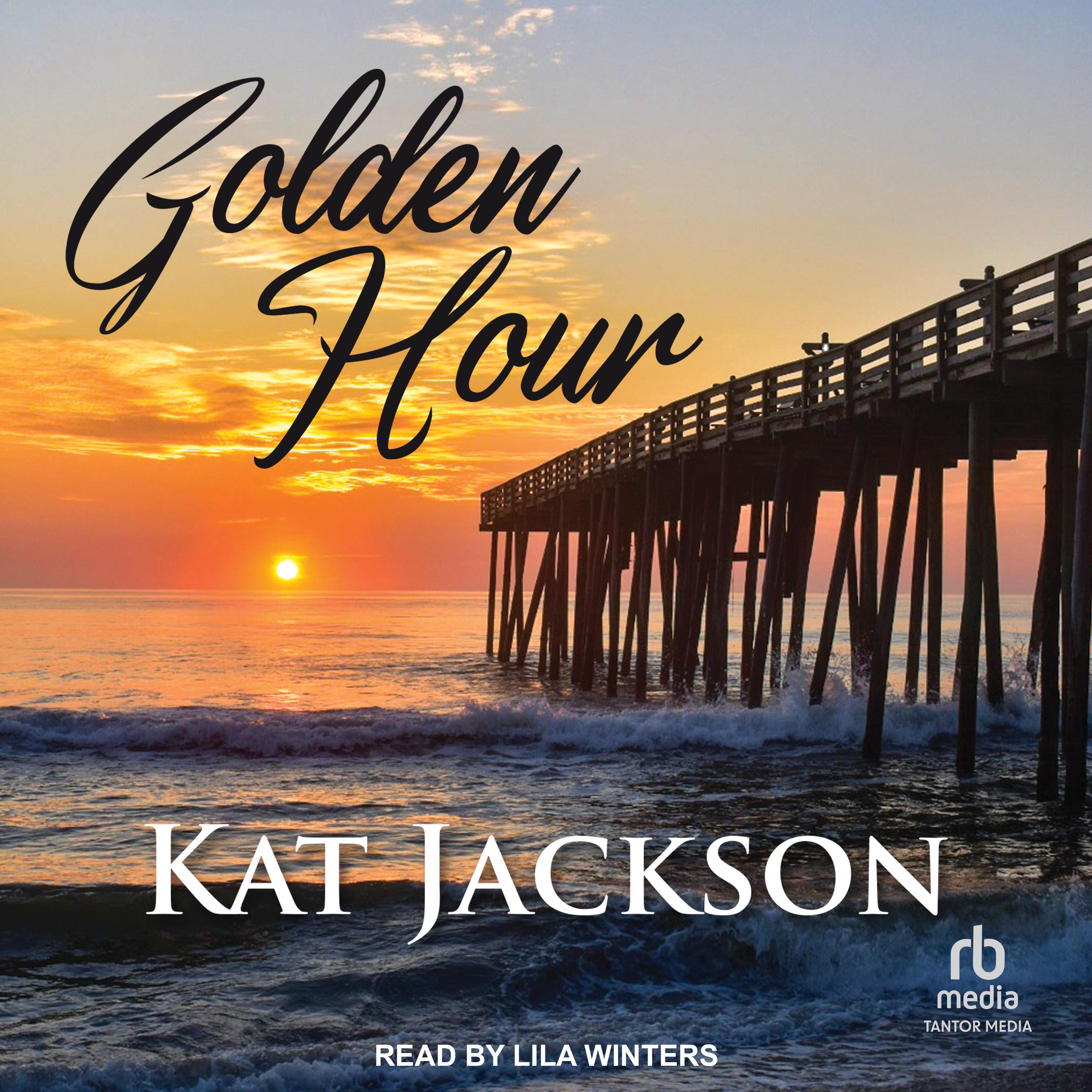 Golden Hour (2022, Bella Books, Incorporated)