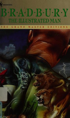 The Illustrated Man (Grand Master Editions) (Paperback, 1983, Spectra)