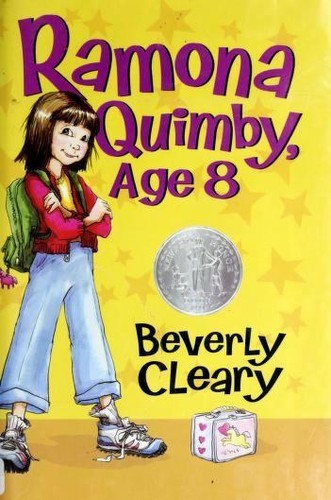 Beverly Cleary: Ramona Quimby, Age 8 (Hardcover, 2006, HaprerCollins Publishers)