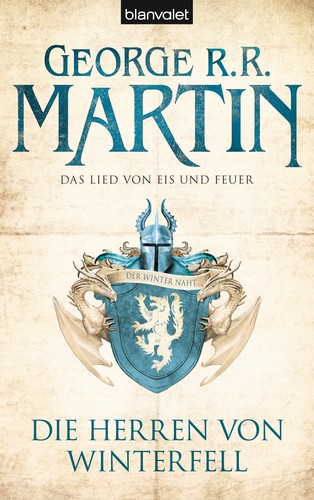 George R. R. Martin: Die Herren von Winterfell (Paperback, German language, 2010, Blanvalet)