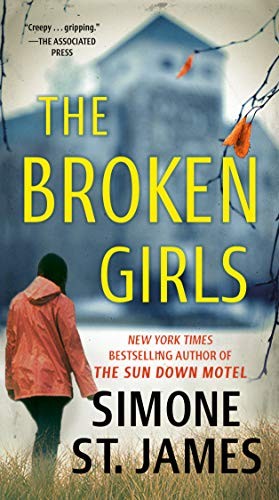 The Broken Girls (Paperback, 2020, Berkley)