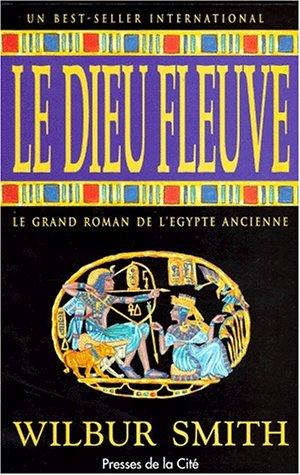 Le dieu fleuve (Paperback, French language, 1994, Presses de la Cité)