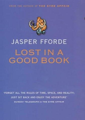 Lost in a Good Book (2002, Hodder & Stoughton)