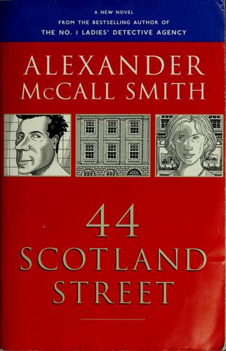 44 Scotland Street (2005, Anchor Books)