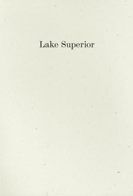 Lake Superior (2013, Wave Books)