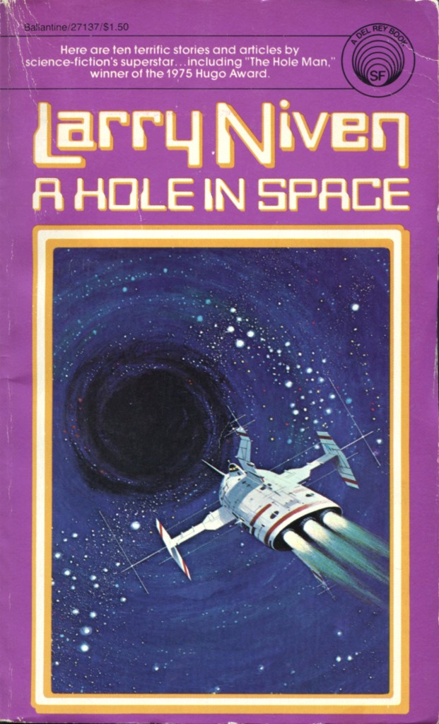 A Hole in Space (1986, Del Rey)