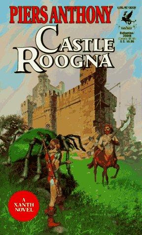 Piers Anthony: Castle Roogna (Xanth Novels) (Paperback, 1987, Del Rey)