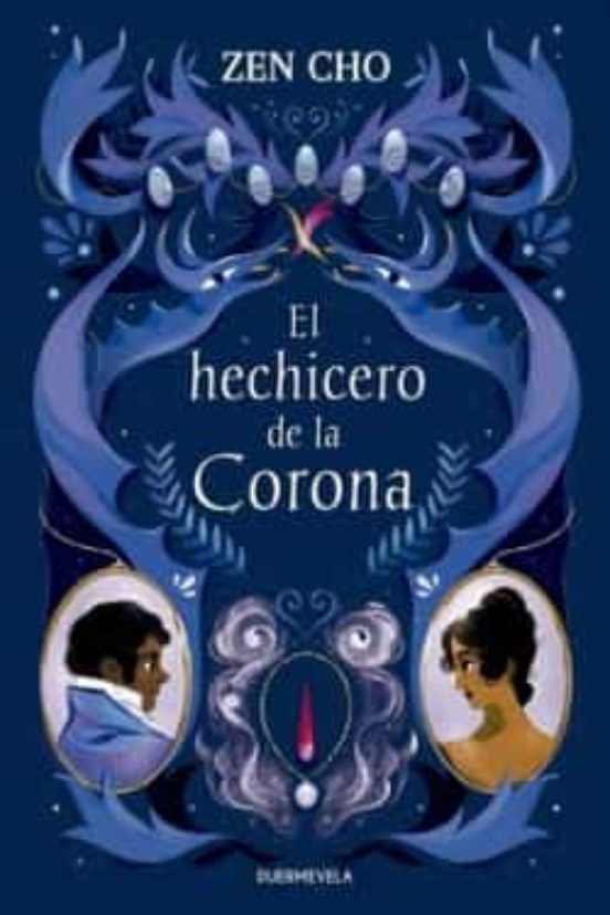 El hechicero de la Corona (Paperback, 2022, Duermevela Ediciones)