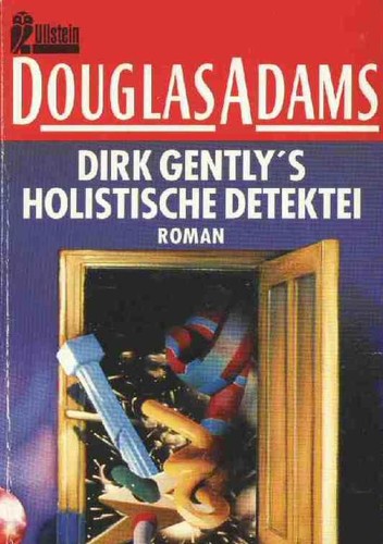 Dirk Gently's holistische Detektei (Paperback, German language, 1994, Ullstein)