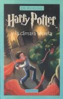 Harry Potter y la camara secreta (Paperback, Spanish language, 2001, Turtleback Books Distributed by Demco Media)