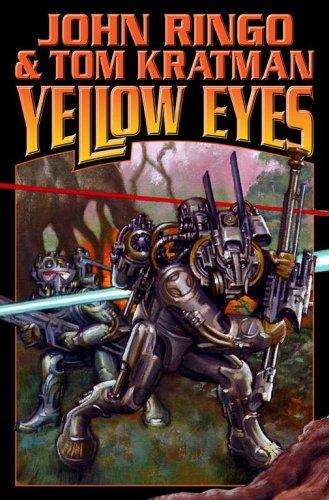 Yellow Eyes (Posleen War Series #8) (Hardcover, 2007, Baen)
