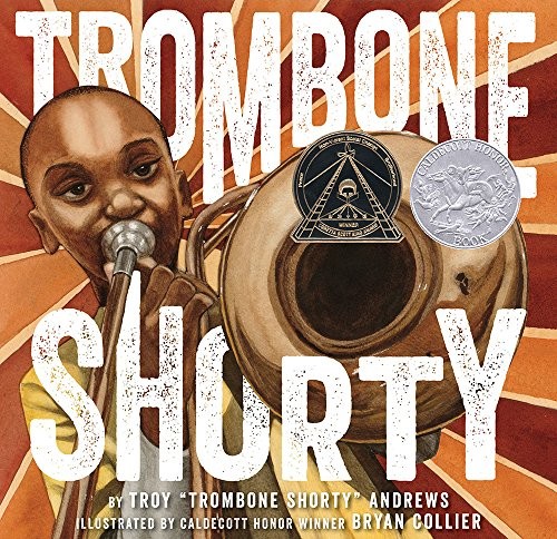 Trombone Shorty (AudiobookFormat, 2017, Abrams Books for Young Readers)
