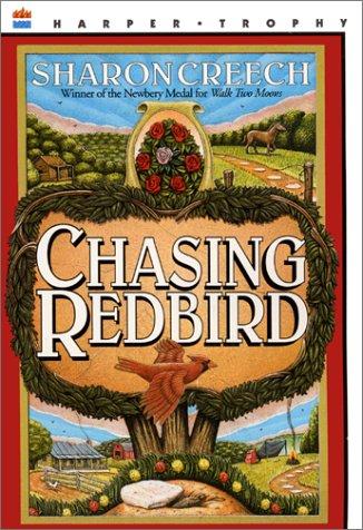 Sharon Creech: Chasing Redbird (1997, HarperCollins Publishers)