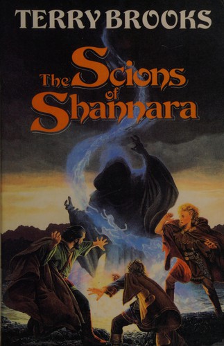 Scions of Shannara (Heritage of Shannara) (Hardcover, 1991, Little, Brown)