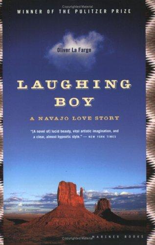 Oliver La Farge: Laughing Boy (2004, Houghton Mifflin)