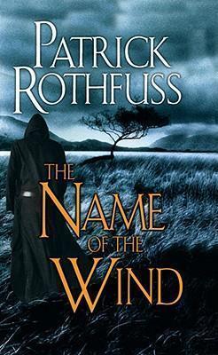 The Name of the Wind (Paperback, 2008, DAW Books)