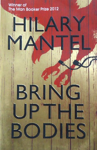 Bring Up the Bodies (Paperback, 2012, Fourth Estate)